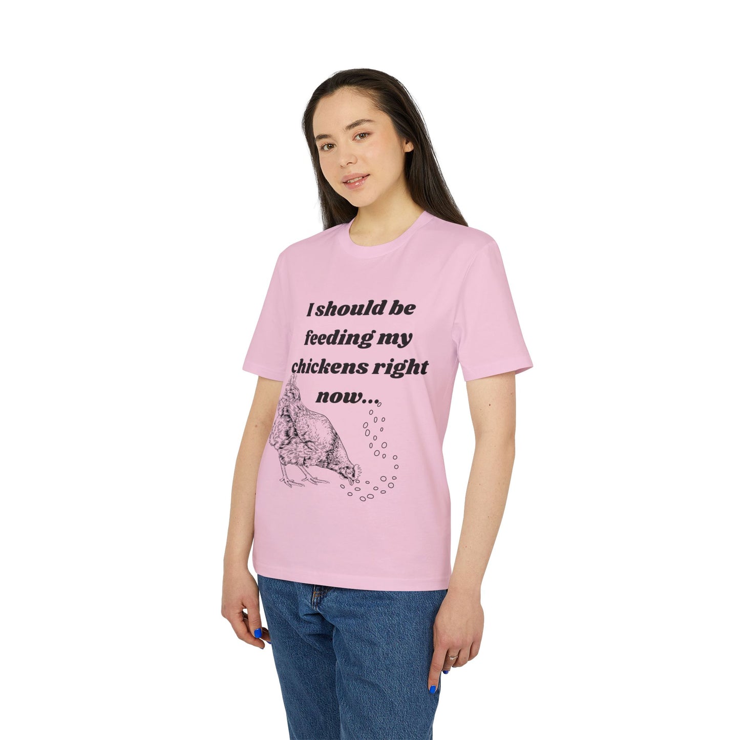 Funny Chicken Care Cozy T-Shirt - I Should Be Feeding My Chickens Right Now
